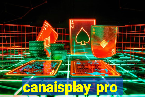 canaisplay pro